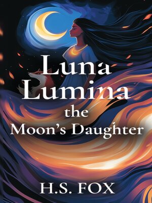 cover image of Luna Lumina